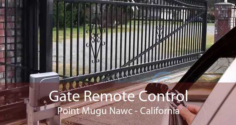 Gate Remote Control Point Mugu Nawc - California